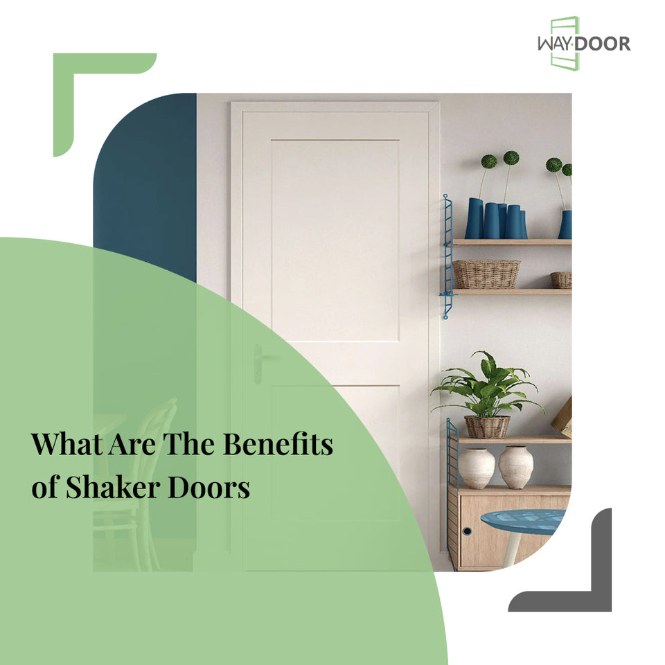 What are the Benefits of Shaker Doors? A Good to Go Guide